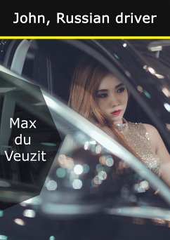 John, Russian driver (eBook, ePUB) - du Veuzit, Max