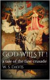 God Wills It! (eBook, ePUB)