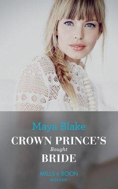Crown Prince's Bought Bride (eBook, ePUB) - Blake, Maya