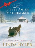 Little Amish Matchmaker (eBook, ePUB)