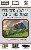 Fences, Gates, and Bridges (eBook, ePUB)