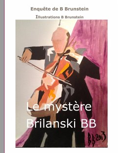 le mystère Brilanski - Brunstein, Bernard