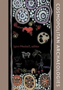 Cosmopolitan Archaeologies (eBook, PDF)