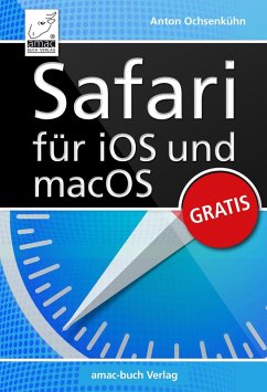 Safari für iOS und macOS (eBook, ePUB) - Ochsenkühn, Anton