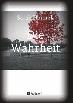 Die Wahrheit - Hannek, Sarah