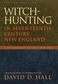 Witch-Hunting in Seventeenth-Century New England (eBook, PDF)