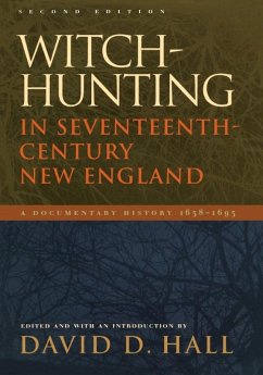 Witch-Hunting in Seventeenth-Century New England (eBook, PDF)