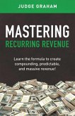 Mastering Recurring Revenue (eBook, ePUB)