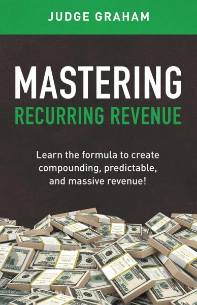 Mastering Recurring Revenue (eBook, ePUB)