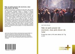 Cover Não só pelo prazer de escrever, mas pelo dever de lutar