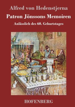 Patron Jönssons Memoiren - Hedenstjerna, Alfred von