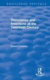 Discoveries and Inventions of the Twentieth Century (eBook, ePUB)