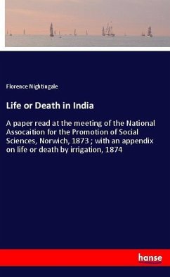 Life or Death in India - Nightingale, Florence