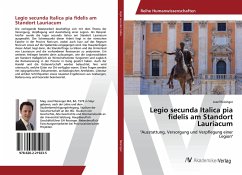 Legio secunda Italica pia fidelis am Standort Lauriacum