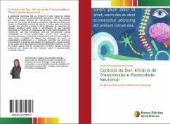 Controlo da Dor: Eficácia de Transmissão e Plasticidade Neuronial - Almeida Santos, Sónia Fernanda