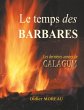 Le temps des barbares - Bild 1