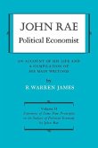 John Rae Political Economist: An Account of His Life and A Compilation of His Main Writings (eBook, PDF)