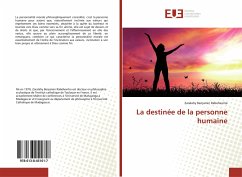 La destinée de la personne humaine - Rabehevitra, Zaralahy Benjamin