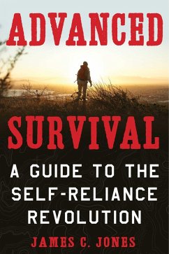 Advanced Survival (eBook, ePUB) - Jones, James C.