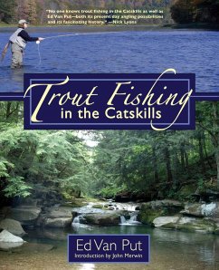 Trout Fishing in the Catskills (eBook, ePUB) - Put, Ed Van