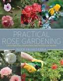 Practical Rose Gardening (eBook, ePUB)
