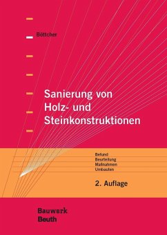 Sanierung von Holz- und Steinkonstruktionen (eBook, PDF) - Böttcher, Detlef