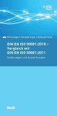 DIN EN ISO 50001:2018 - Vergleich mit DIN EN ISO 50001:2011, Änderungen und Auswirkungen (eBook, PDF)