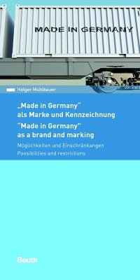 Made in Germany - als Marke und Kennzeichnung (eBook, PDF) - Mühlbauer, Holger