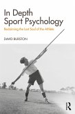 In Depth Sport Psychology (eBook, PDF)