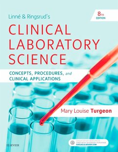 Linne & Ringsrud's Clinical Laboratory Science E-Book (eBook, ePUB) - Turgeon EdD, Mls(Ascp)Cm