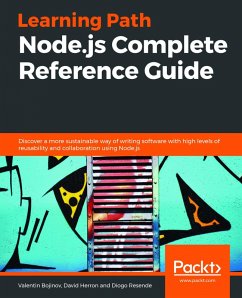 Node.js Complete Reference Guide (eBook, ePUB) - Bojinov, Valentin; Herron, David; Resende, Diogo