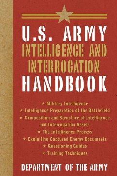 U.S. Army Intelligence and Interrogation Handbook (eBook, ePUB) - U. S. Department Of The Army