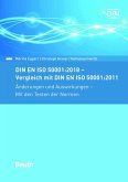 DIN EN ISO 50001:2018 - Vergleich mit DIN EN ISO 50001:2011, Änderungen und Auswirkungen - Mit den Texten der Normen (eBook, PDF)