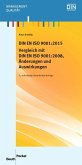 DIN EN ISO 9001:2015 - Vergleich mit DIN EN ISO 9001:2008, Änderungen und Auswirkungen (eBook, PDF)