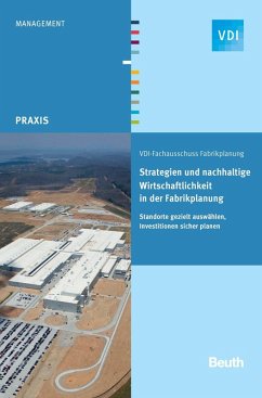 Strategien und nachhaltige Wirtschaftlichkeit in der Fabrikplanung (eBook, PDF)