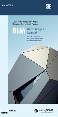 BIM - Rechtsfragen kompakt (eBook, PDF) - Dischke, Eduard; Wronna, Alexander