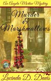 Murder and Marshmallows (An Angela Morton Mystery, #1) (eBook, ePUB)