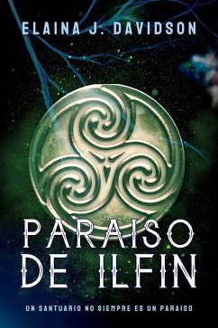 Paraiso de Ilfin (eBook, ePUB) - Davidson, Elaina J.