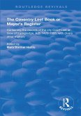 The Coventry Leet Book or Mayor's Register (eBook, PDF)