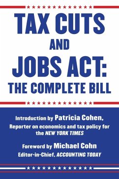 Tax Cuts and Jobs Act: The Complete Bill (eBook, ePUB)
