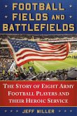 Football Fields and Battlefields (eBook, ePUB)
