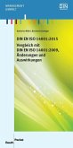 DIN EN ISO 14001:2015 - Vergleich mit DIN EN ISO 14001:2009, Änderungen und Auswirkungen (eBook, PDF)