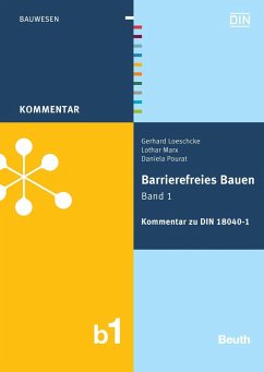 Barrierefreies Bauen Band 1 (eBook, PDF) - Loeschcke, Gerhard; Marx, Lothar; Pourat, Daniela