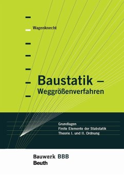 Baustatik - Weggrößenverfahren (eBook, PDF) - Wagenknecht, Gerd