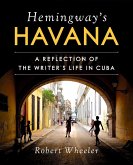 Hemingway's Havana (eBook, ePUB)
