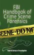 FBI Handbook of Crime Scene Forensics... - Bild 1