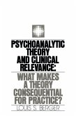Psychoanalytic Theory and Clinical Relevance (eBook, PDF)