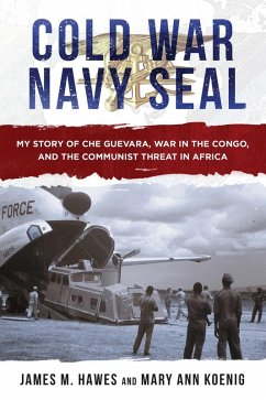 Cold War Navy SEAL (eBook, ePUB) - Hawes, James M.; Koenig, Mary Ann