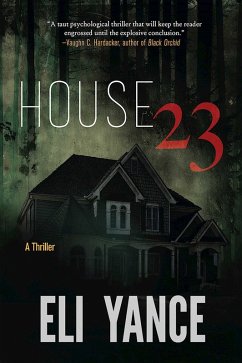 House 23 (eBook, ePUB) - Yance, Eli