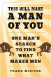 This Will Make a Man of You (eBook,... - Bild 1